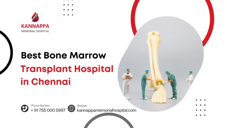 Best Bone Marrow Transplant Hospital in Chennai