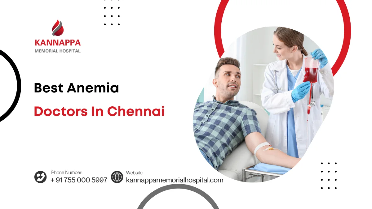 Best Anemia Doctors in Chennai
