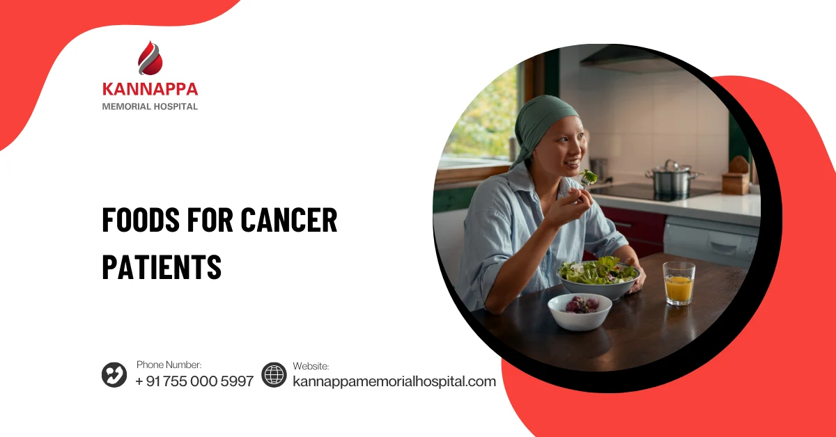 Foods for Cancer Patients