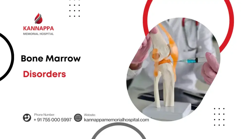 Bone Marrow Disorders