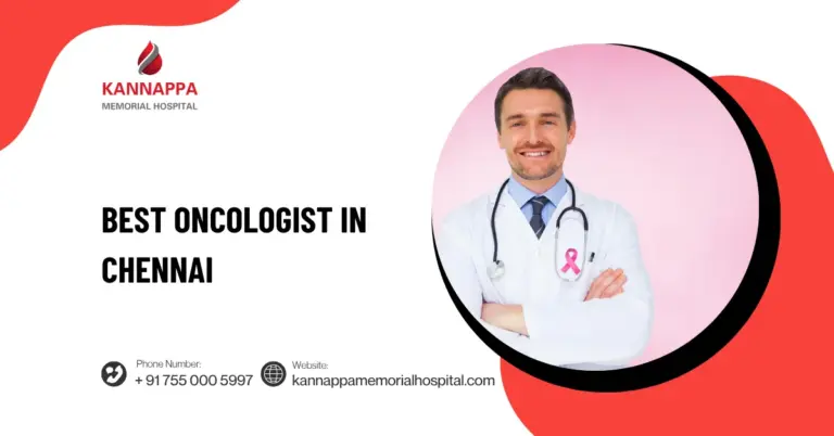 Best Oncologist in Chennai
