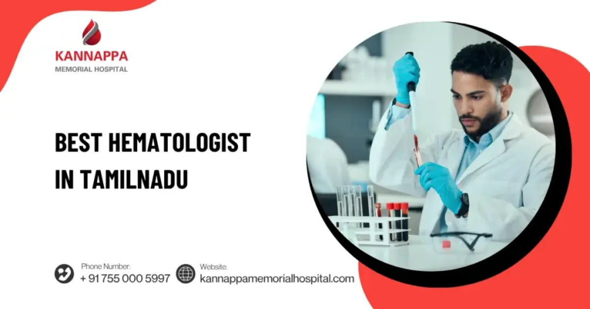 Best Hematologist in Tamilnadu
