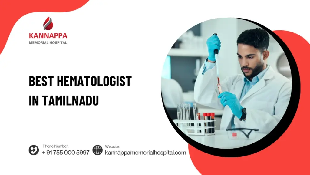Best Hematologist in Tamilnadu